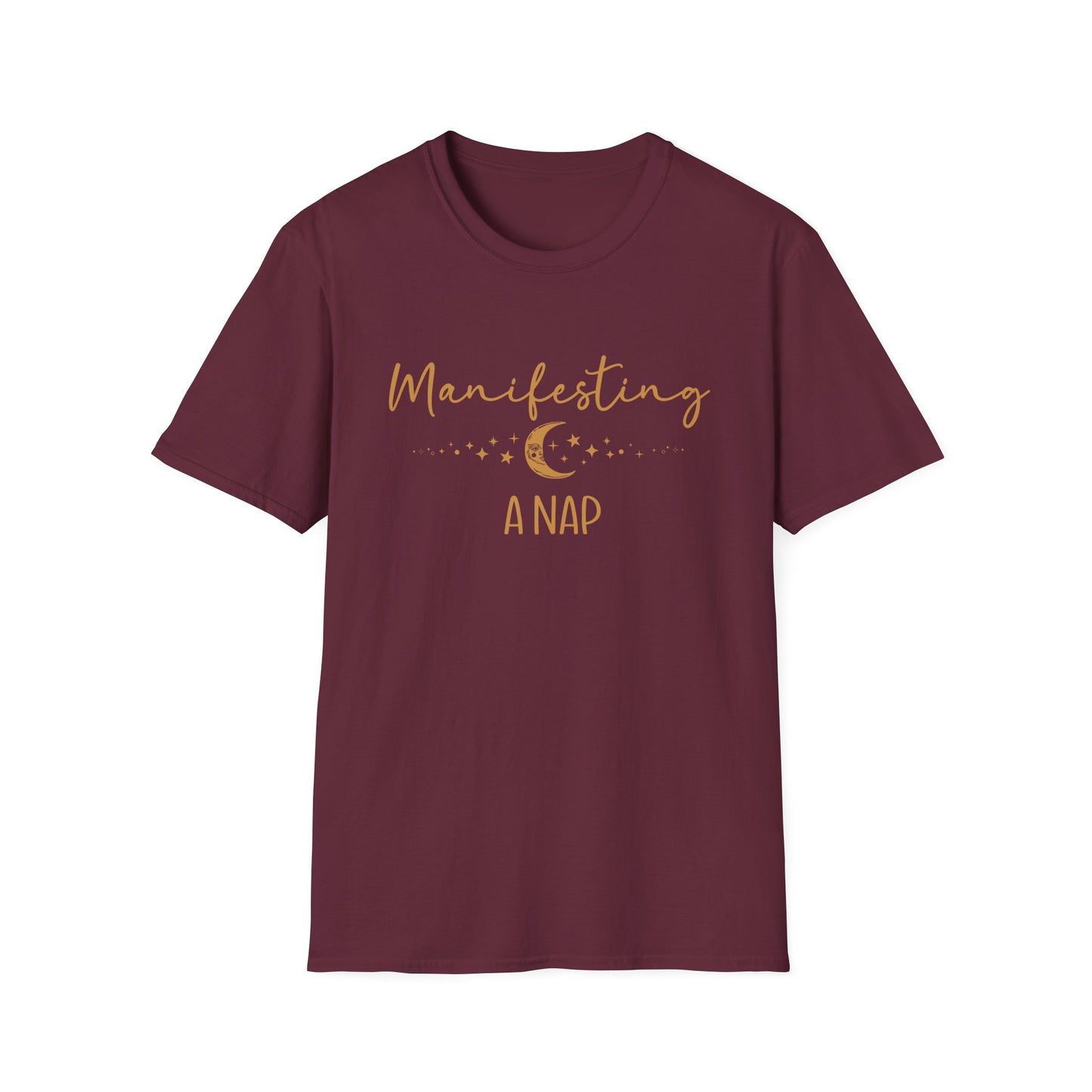 Manifesting a Nap T-Shirt
