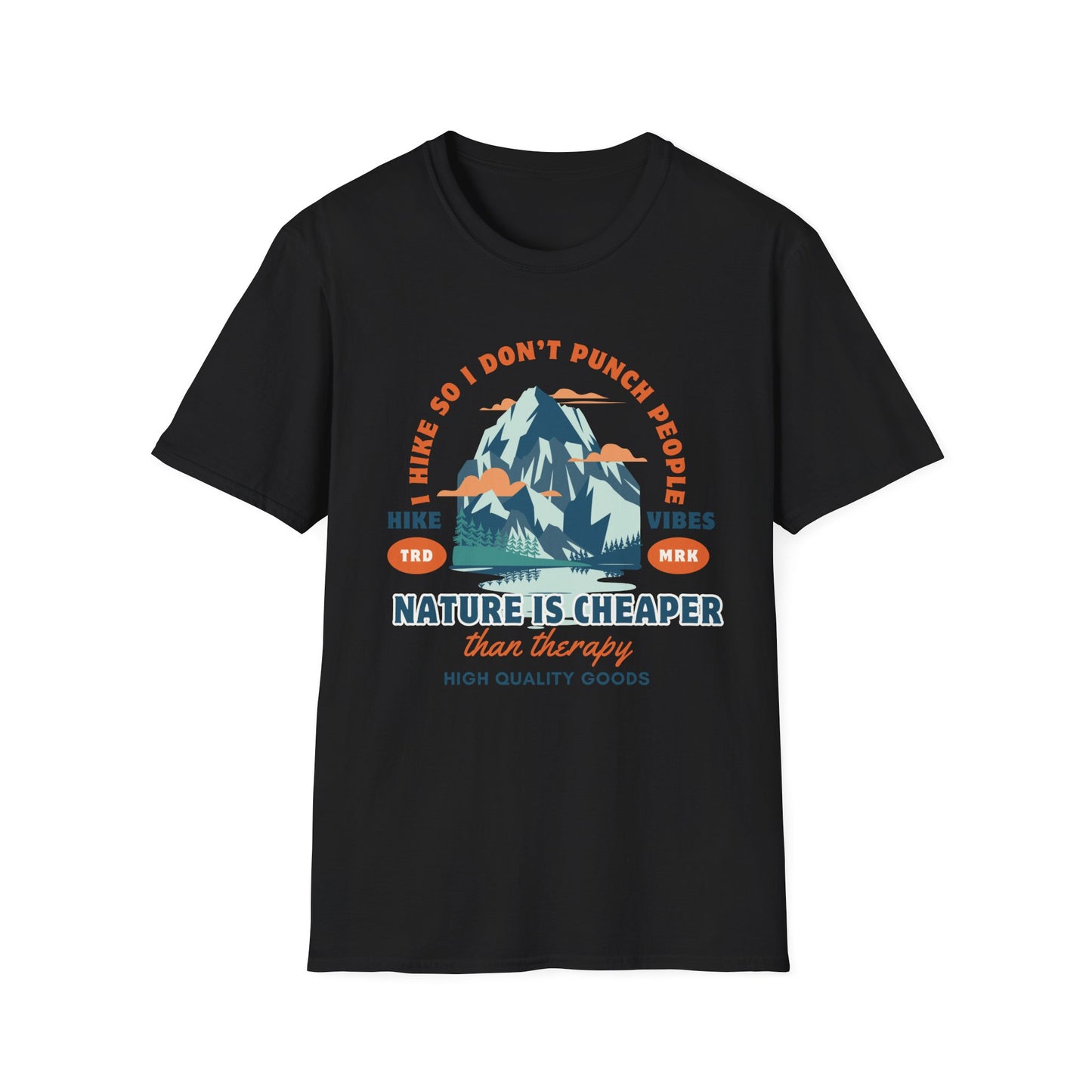 I Hike So I Don't Punch People T-shirt