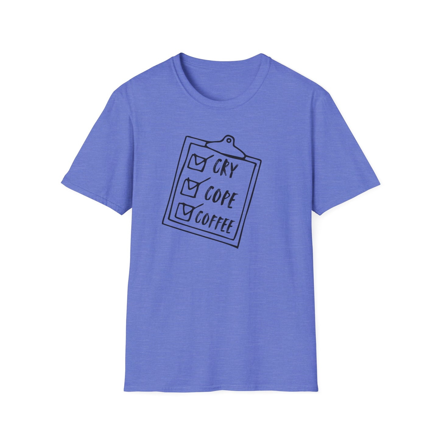 Cry-Cope-Coffee Checklist T-Shirt