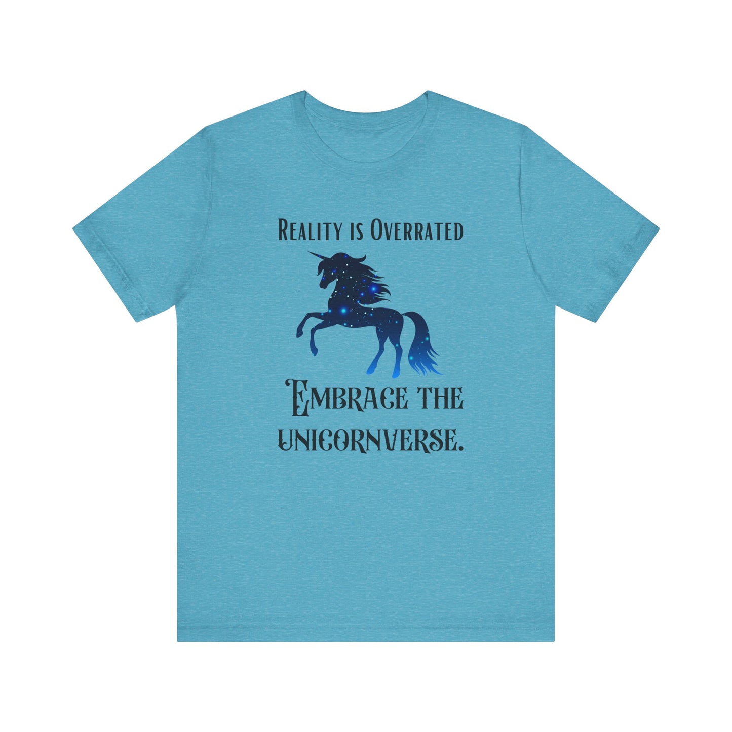 Reality is Overrated - Embrace the Unicornverse