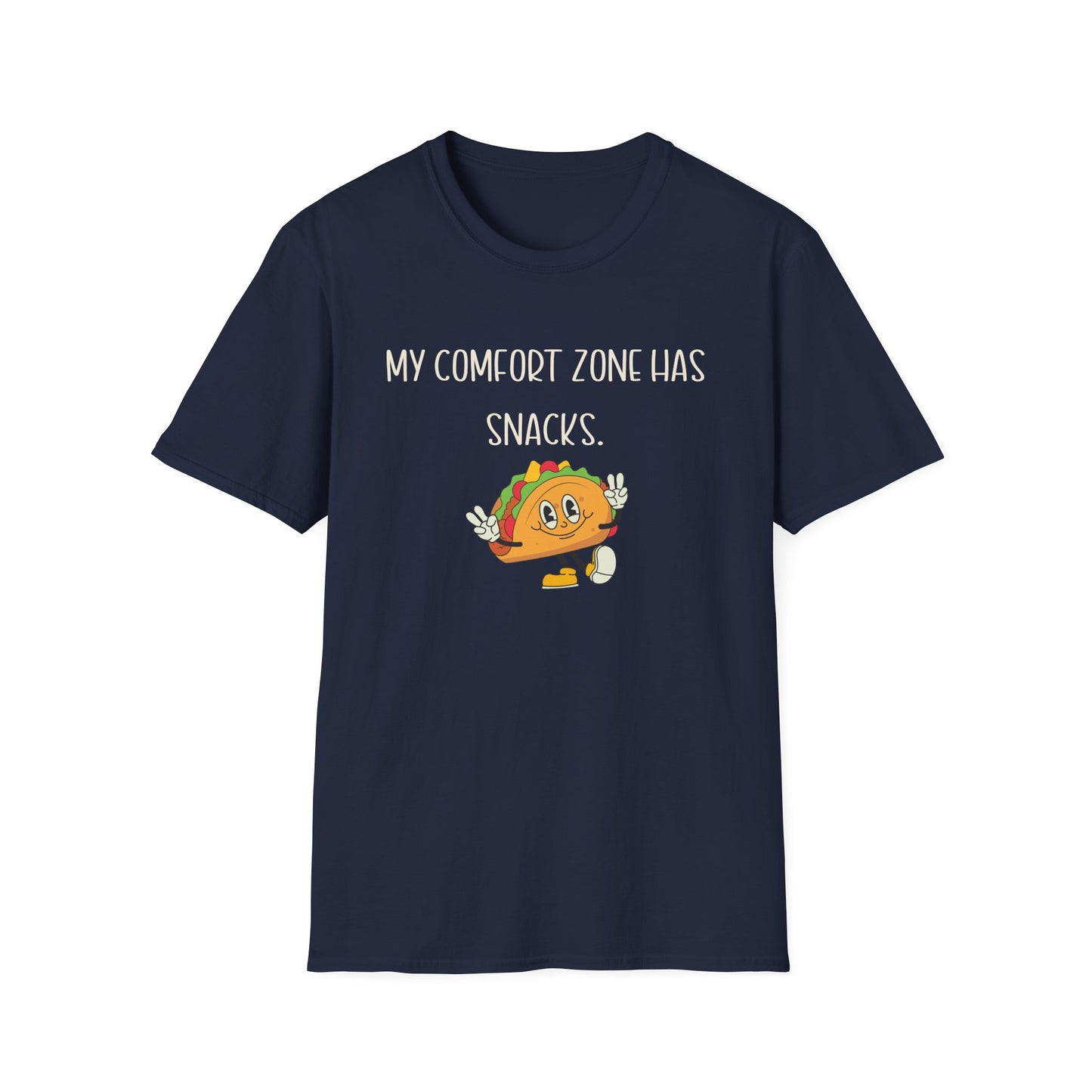 My Comfort Zone had Snacks T-Shirt