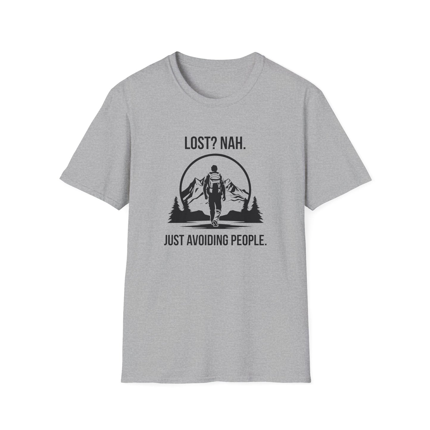 Lost? Nah. Just Avoiding People (Hiking) T-Shirt