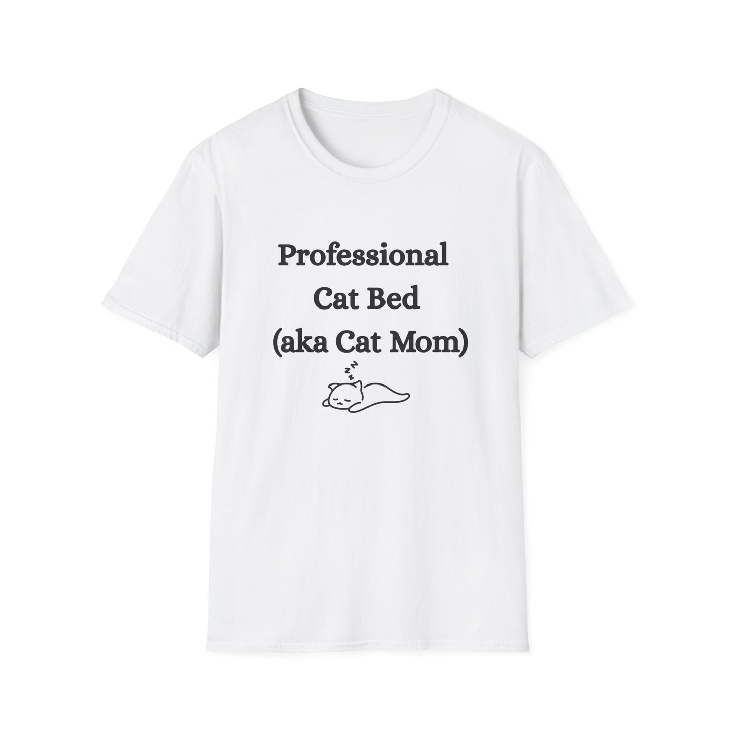 Professional Cat Bed (Aka Cat Mom) T-Shirt