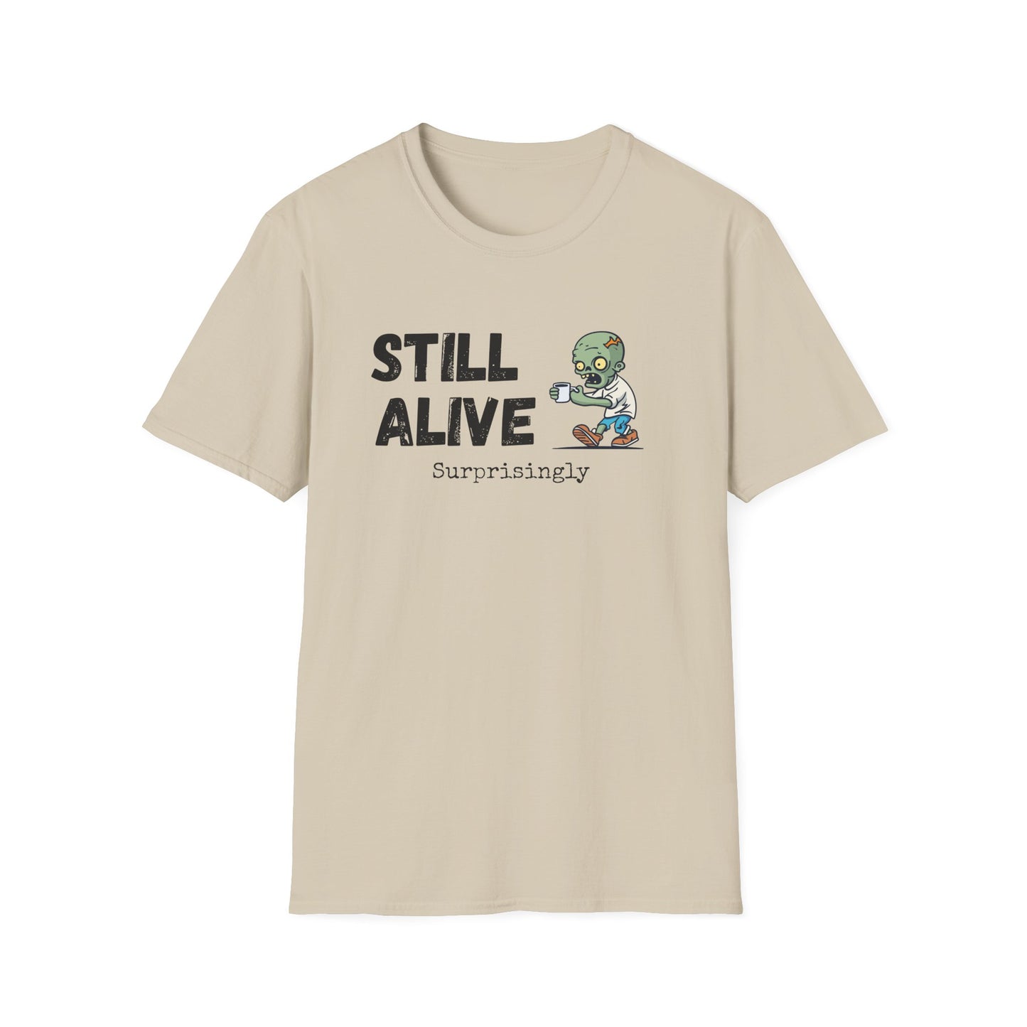 Still Alive, Surprisingly T-Shirt