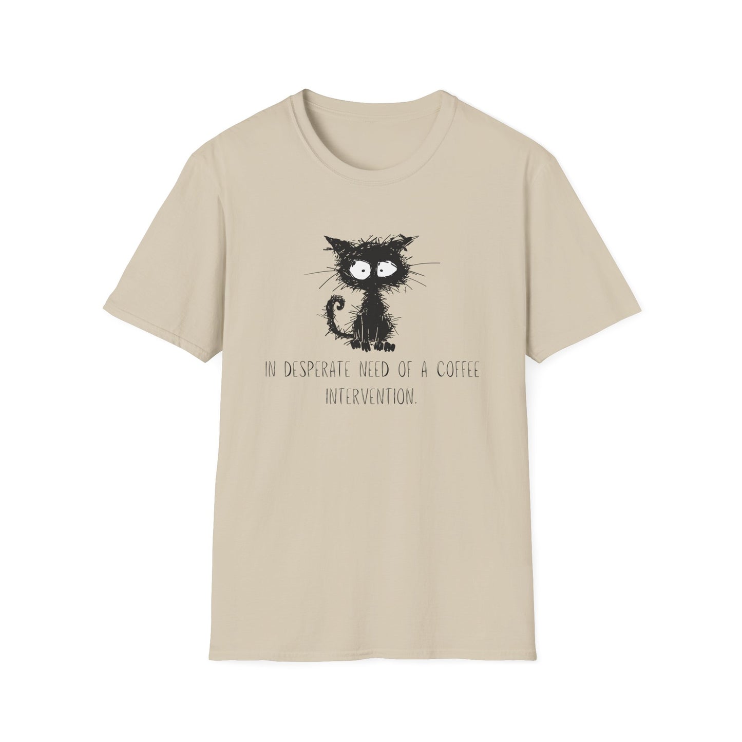 In Desperate Need of a Coffee Intervention T-Shirt