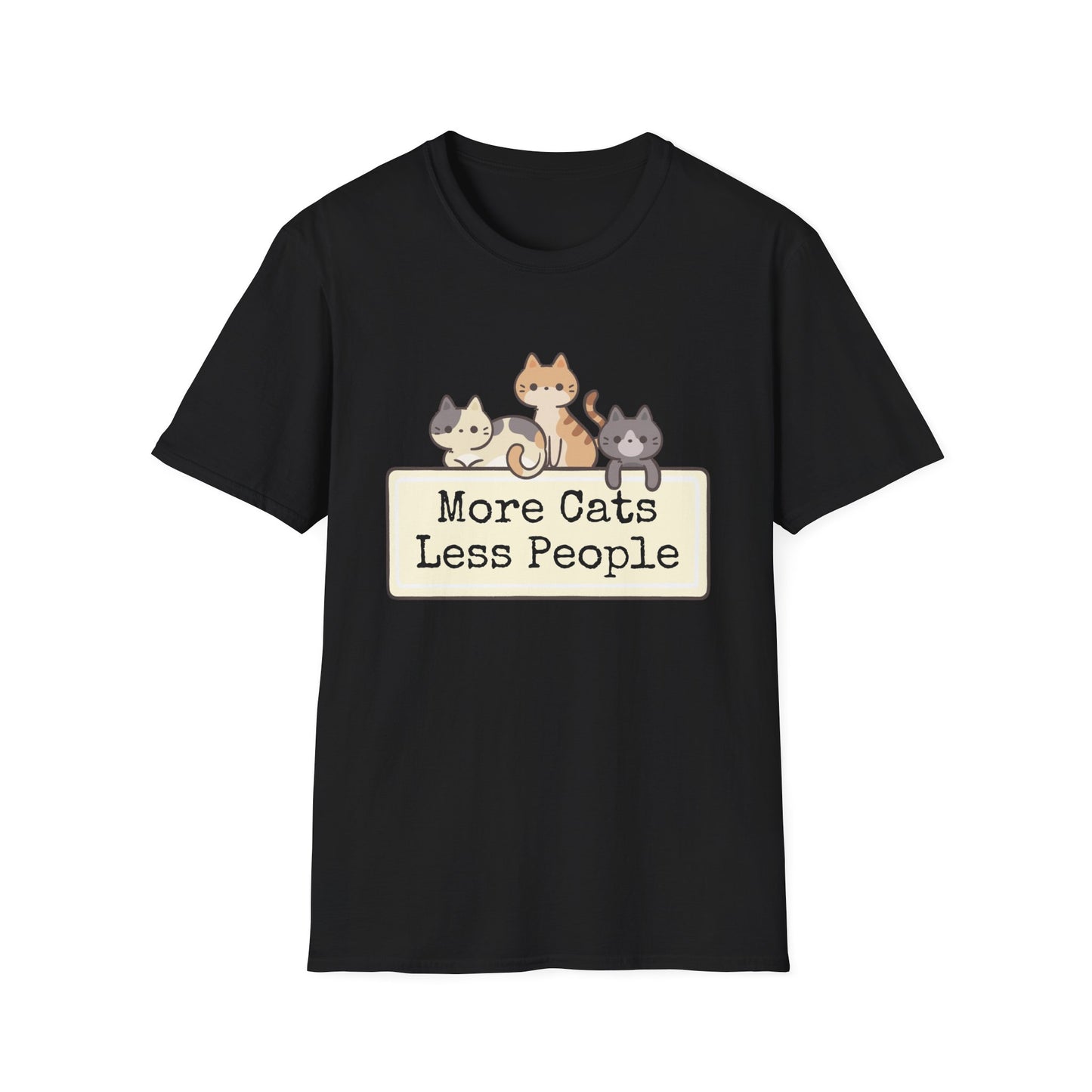 More Cats, Less People T-Shirt