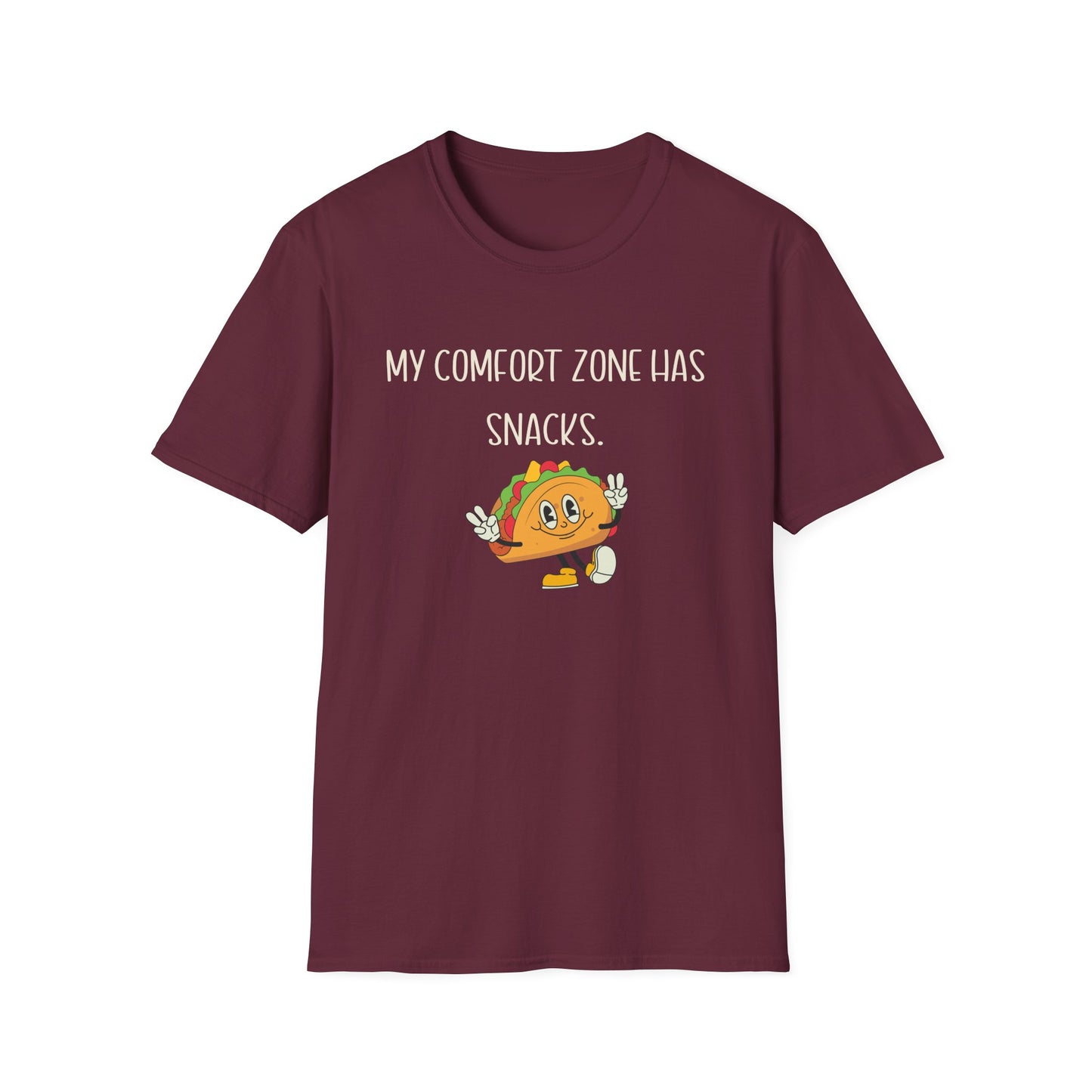 My Comfort Zone had Snacks T-Shirt