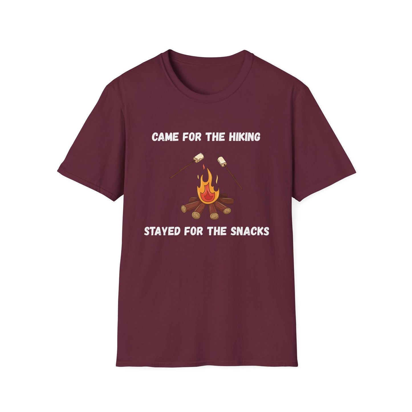 Came for the Hiking, Stayed for the Snacks T-Shirt