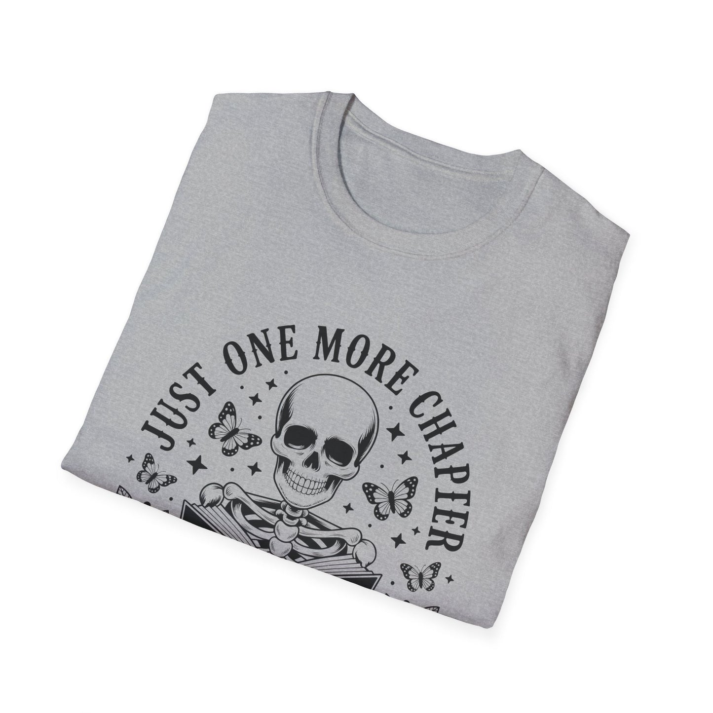 Just One More Chapter T-Shirt