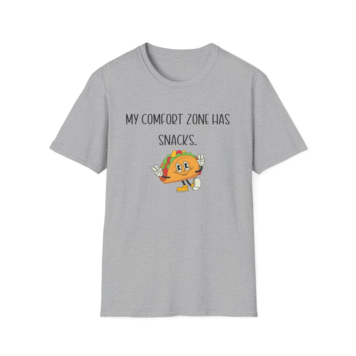 My Comfort Zone had Snacks T-Shirt