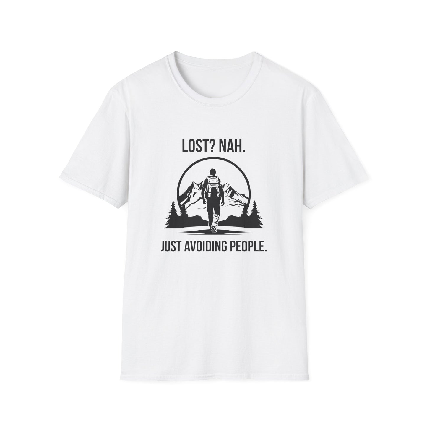 Lost? Nah. Just Avoiding People (Hiking) T-Shirt