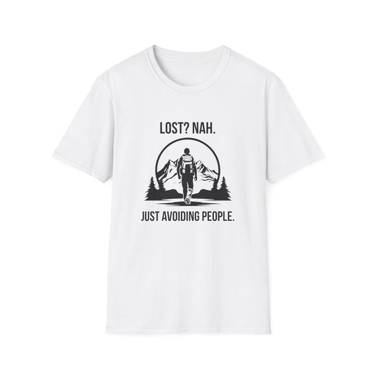 Lost? Nah. Just Avoiding People (Hiking) T-Shirt