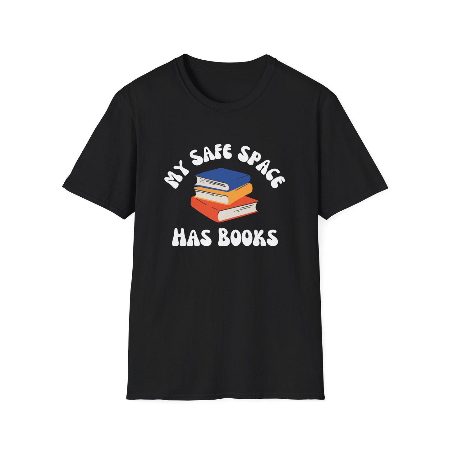 My Safe Space Has Books T-Shirt