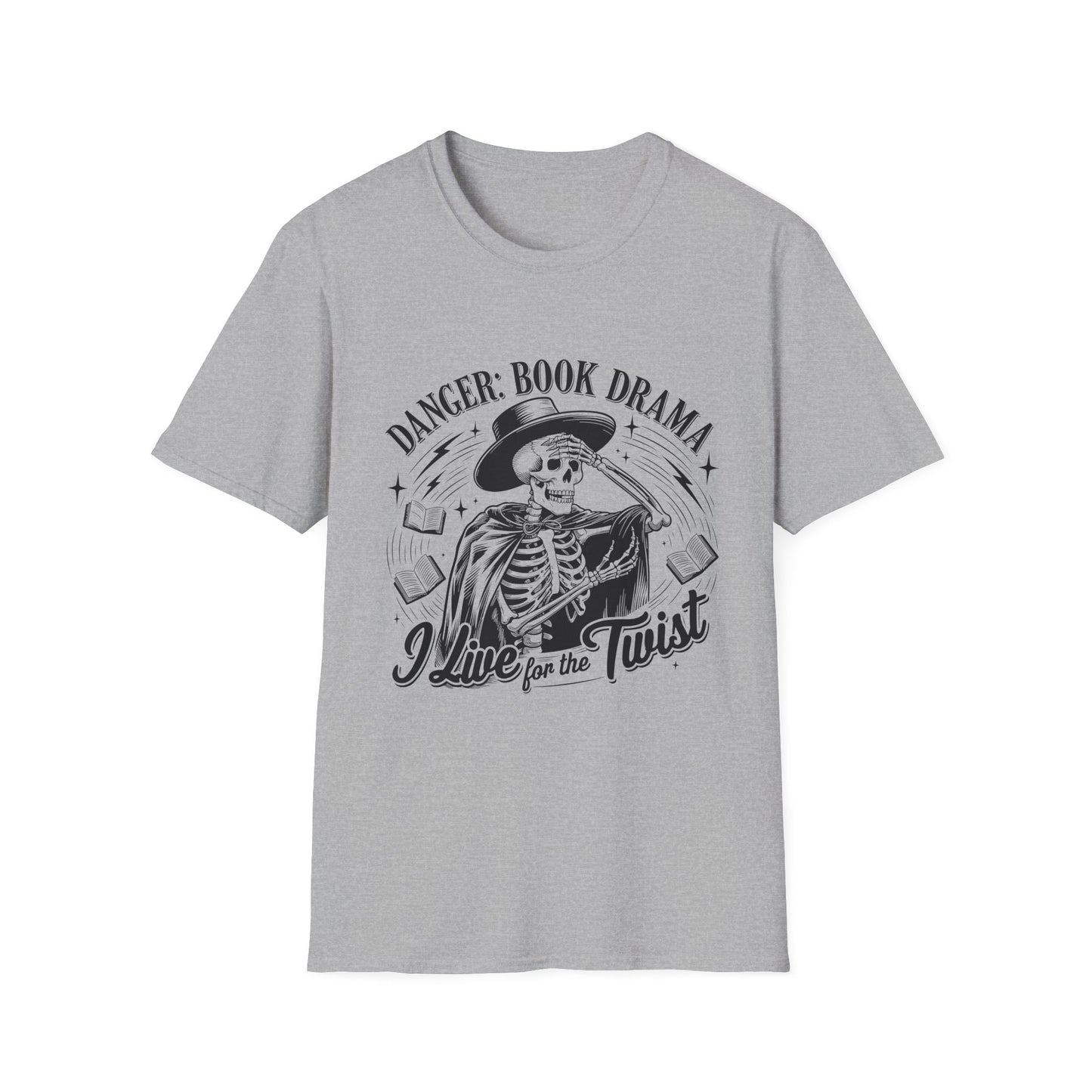 Danger: Book Drama - I Live for the Twist T-Shirt