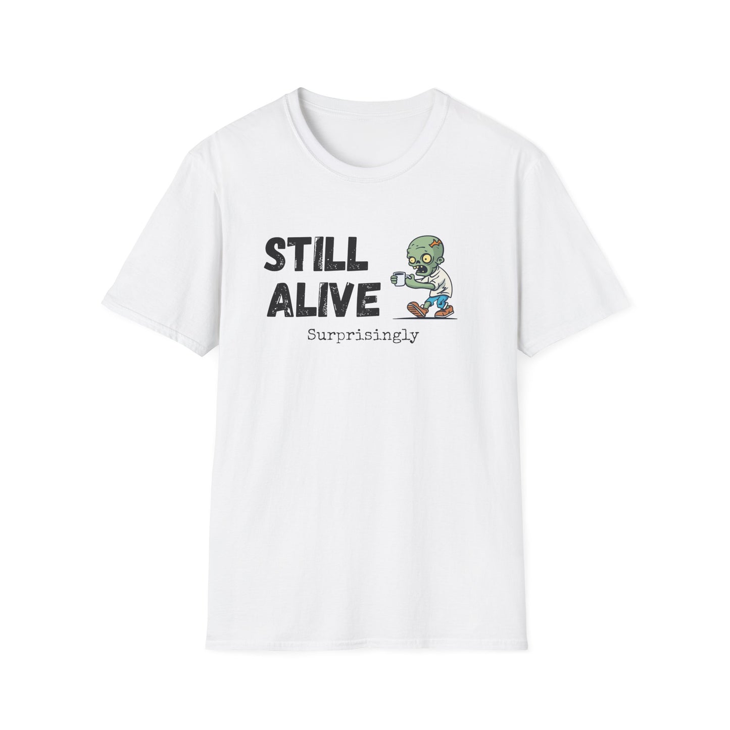 Still Alive, Surprisingly T-Shirt