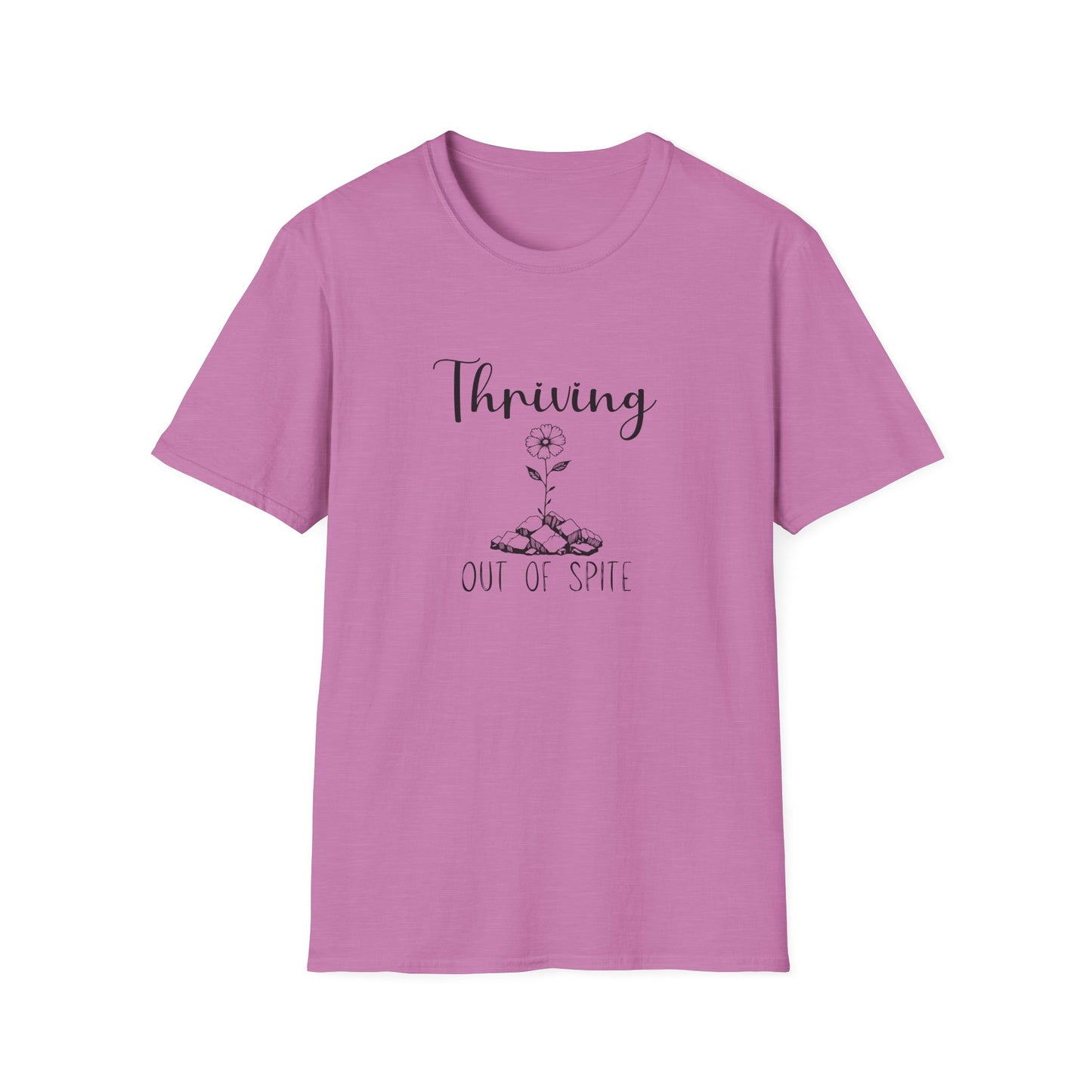 Thriving Out of Spite T-Shirt