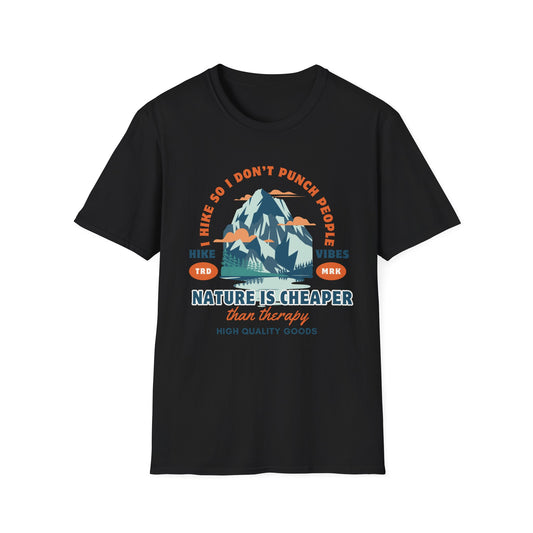 I Hike So I Don't Punch People T-shirt