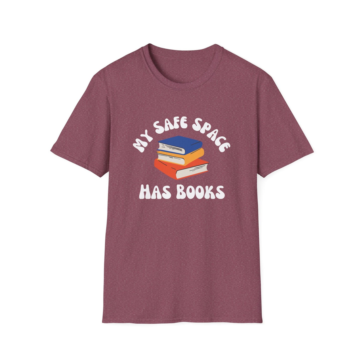 My Safe Space Has Books T-Shirt