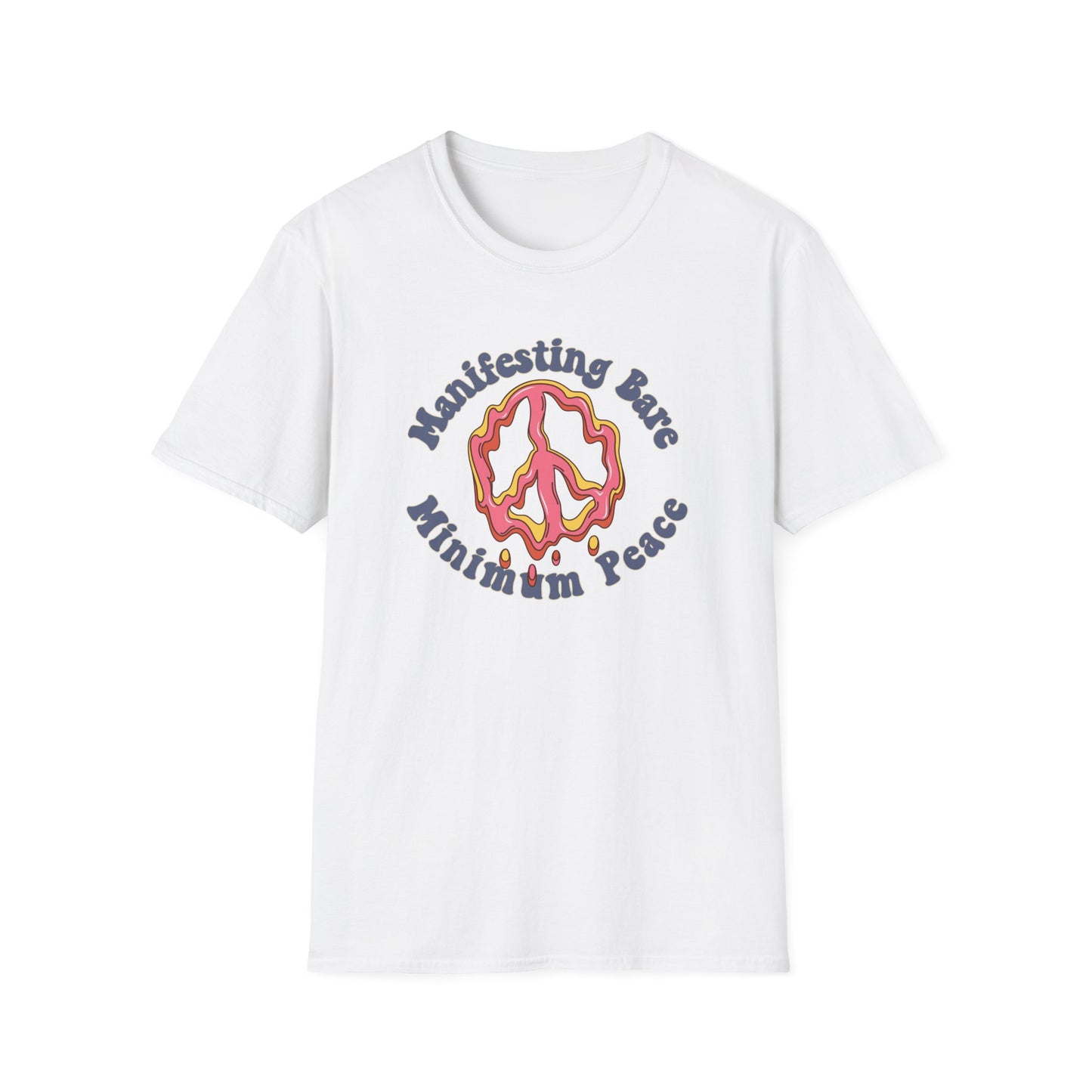 Manifesting Bare Minimum Peace T-Shirt