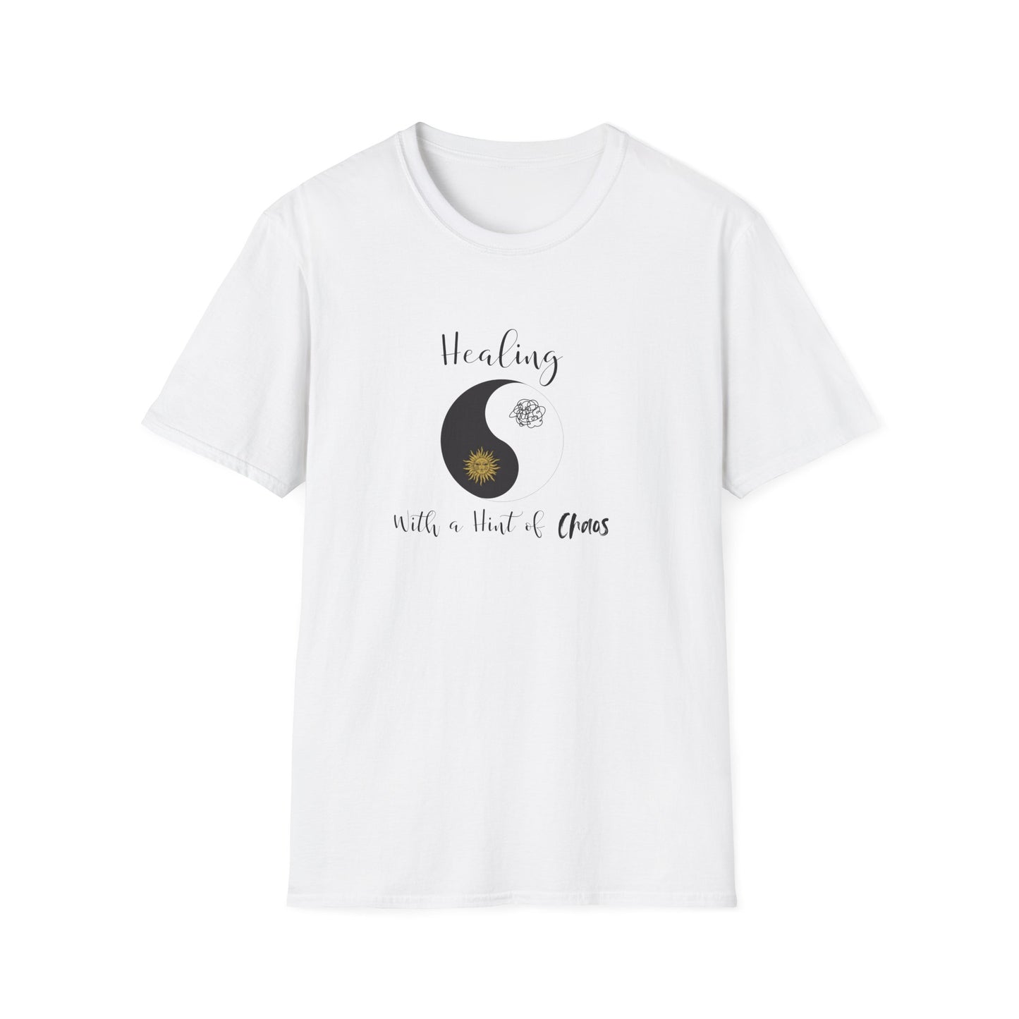 Healing with a Hint of Chaos - Ying Yang T-Shirt