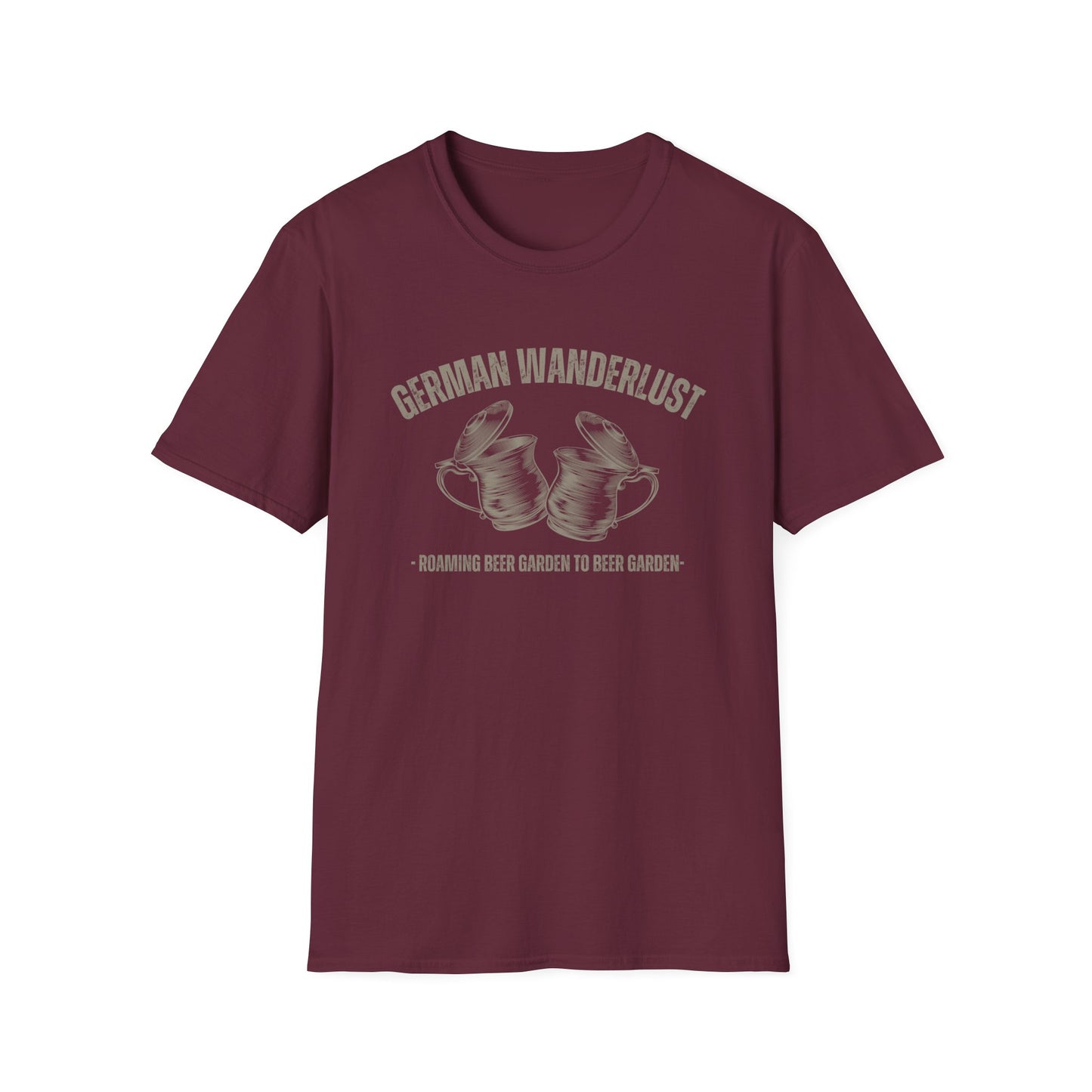 German Wandelust: Roaming Beer Garden to Beer Garden T-Shirt
