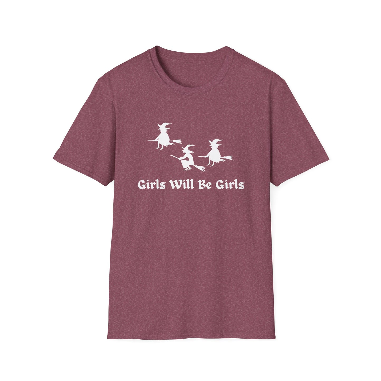 Girls Will Be Girls Witch T-Shirt