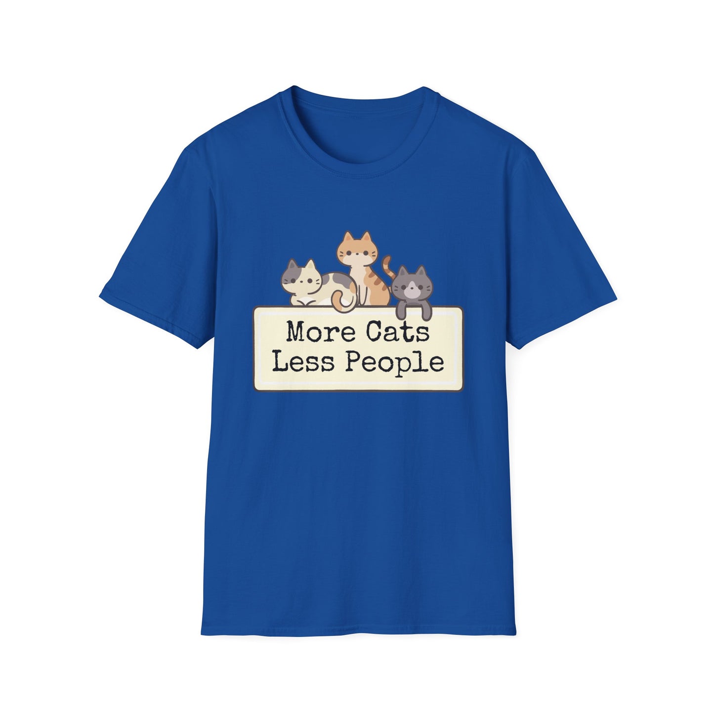 More Cats, Less People T-Shirt
