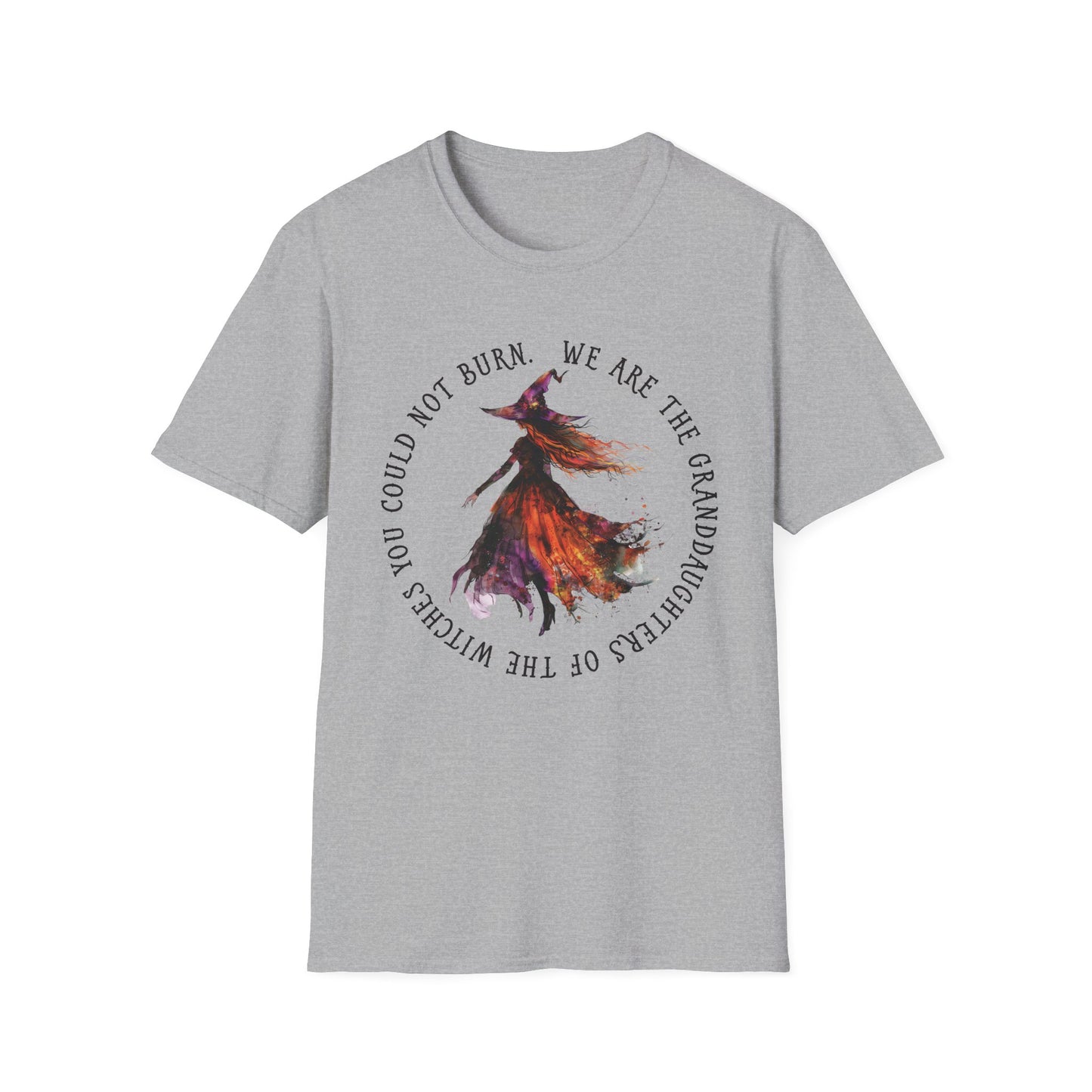 We are the Granddaughters of the Witches You Could Not Burn T-Shirt