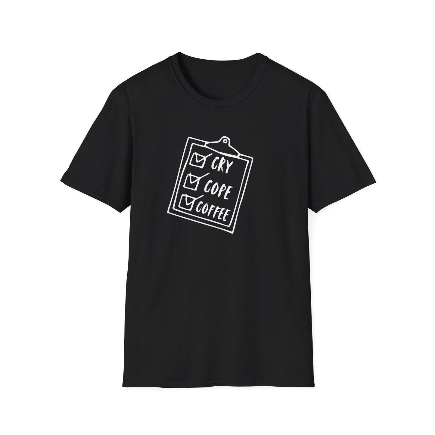 Cry-Cope-Coffee Checklist T-Shirt