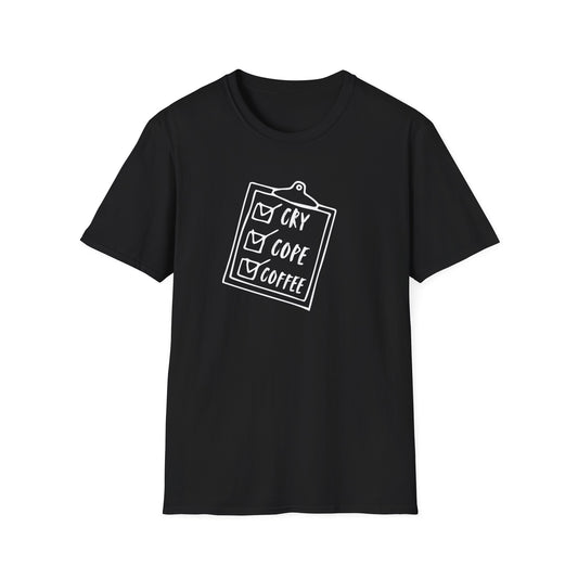 Cry-Cope-Coffee Checklist T-Shirt