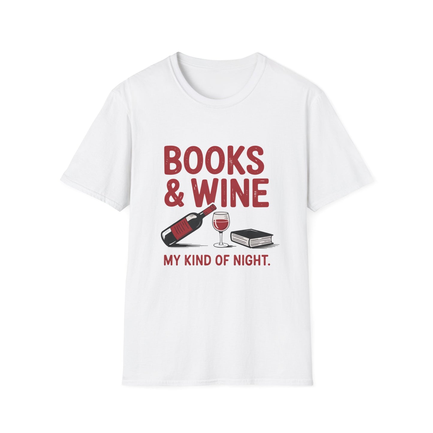 Books & Wine - My Kind of Night T-shirt