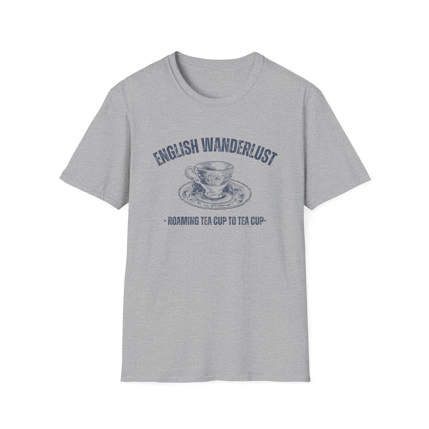 English Wanderlust Roaming Tea Cup to Teac Cup T-Shirt