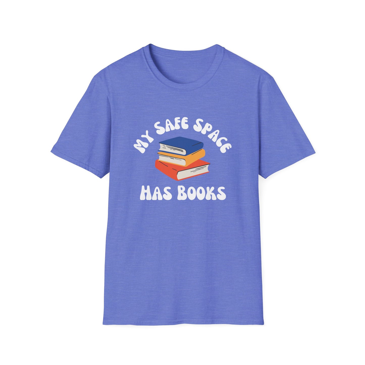 My Safe Space Has Books T-Shirt