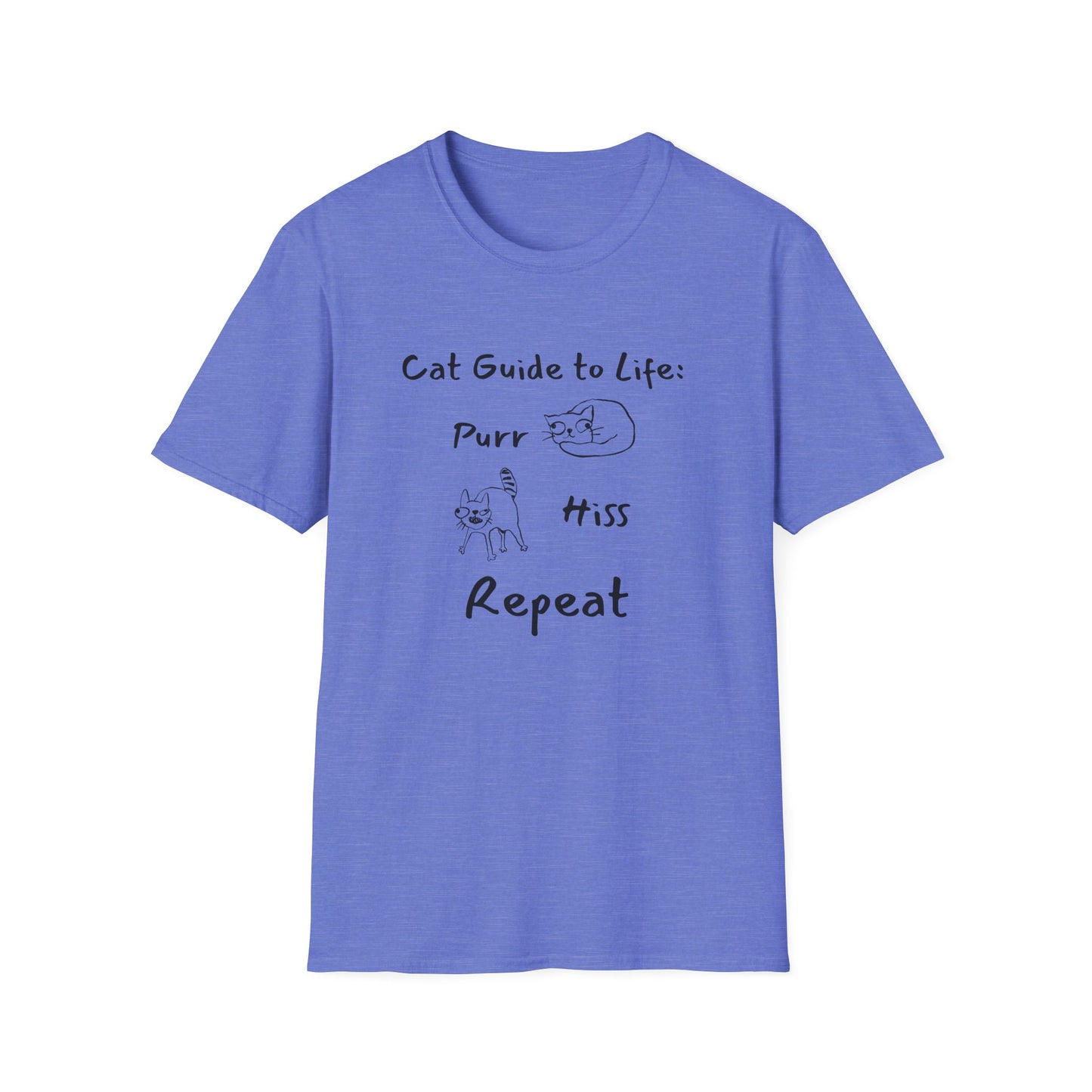 Cat Guide to Life: Purr, Hiss, Repeat T-Shirt