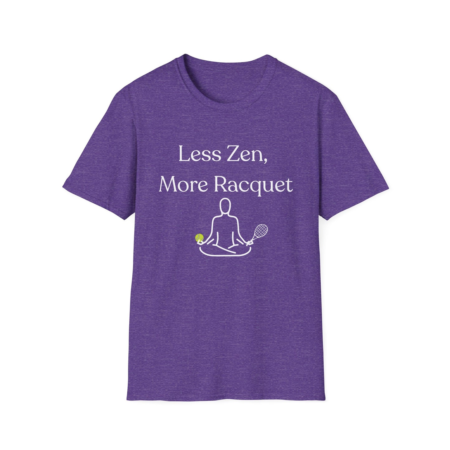 Less Zen, More Racket Tennis T-shirt
