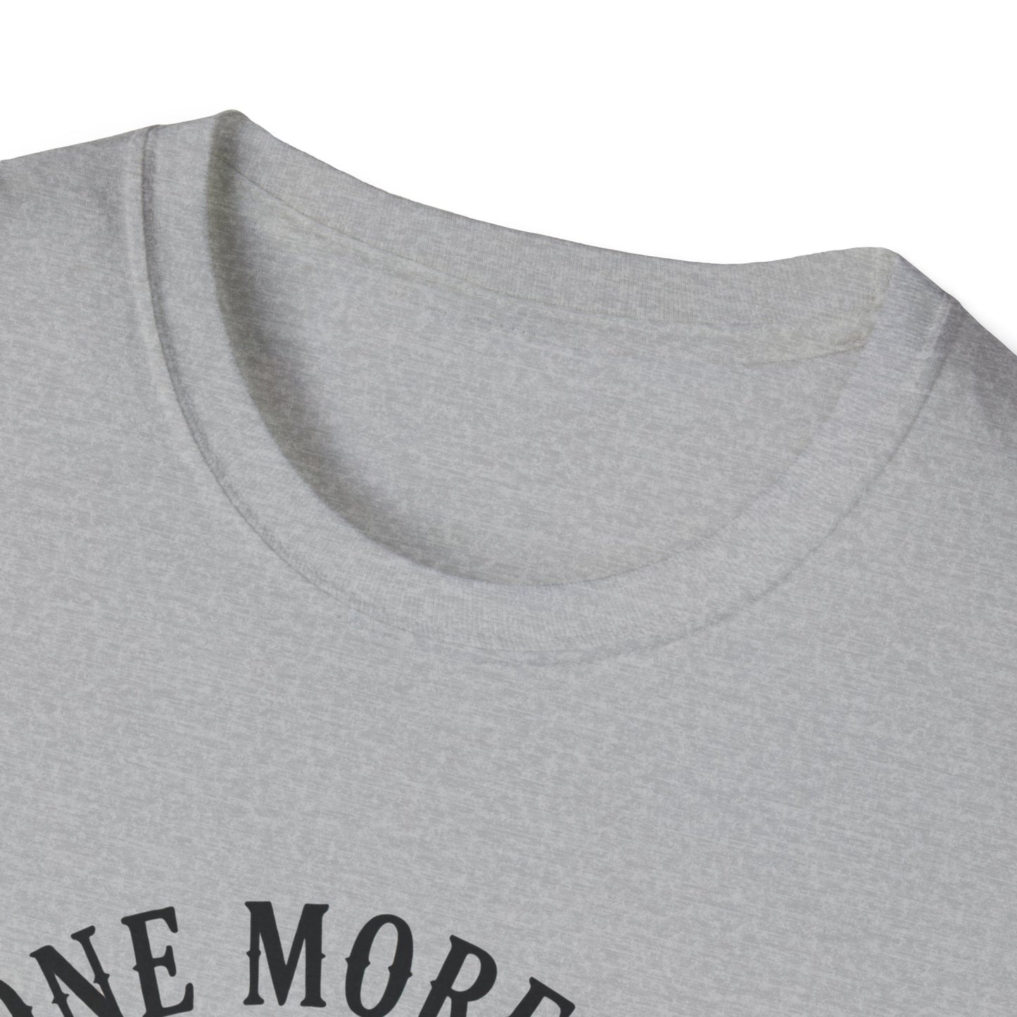 Just One More Chapter T-Shirt
