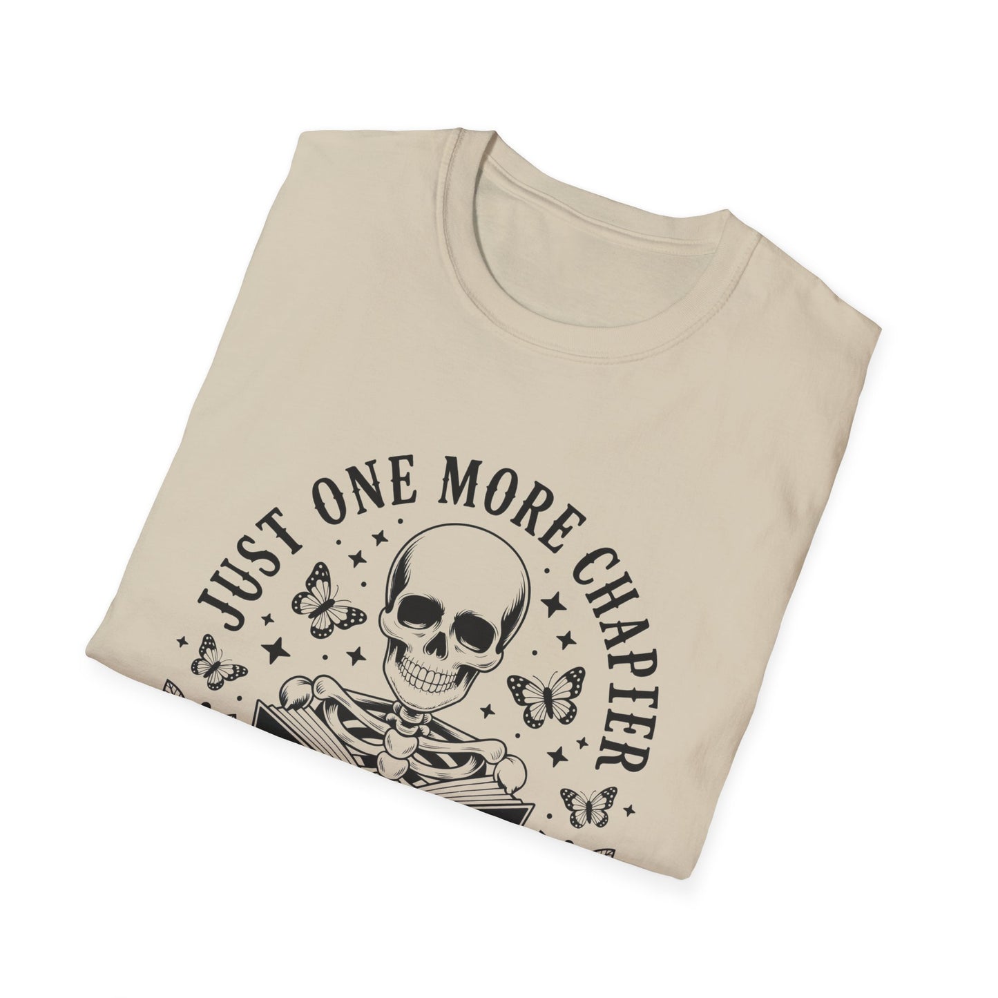 Just One More Chapter T-Shirt
