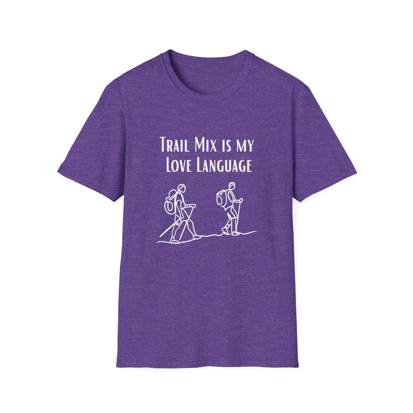 Trail Mix is my Love Language (Hiking) T-Shirt