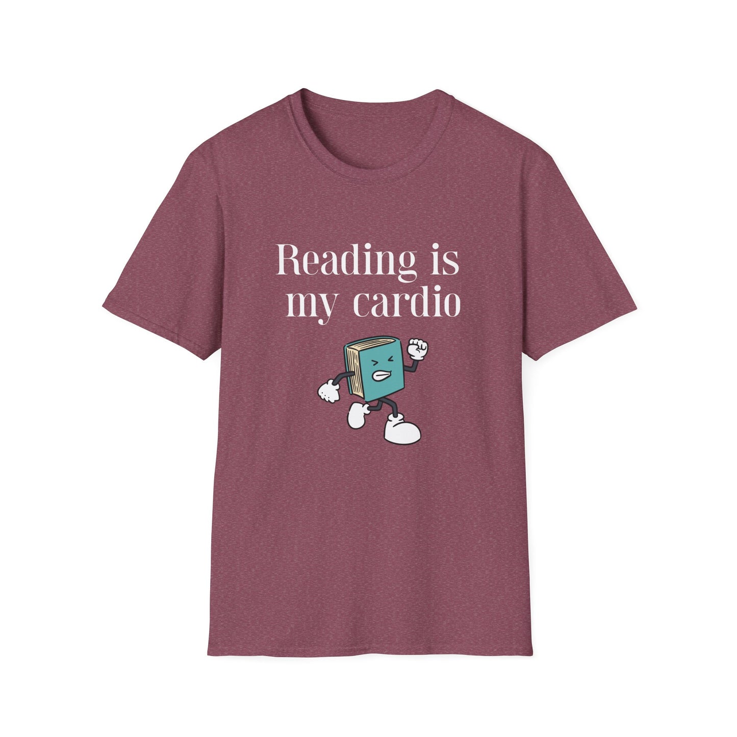 Reading is my Cardio T-Shirt
