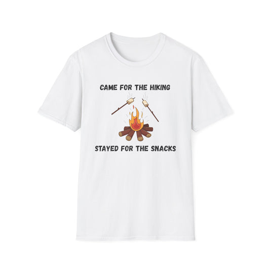Came for the Hiking, Stayed for the Snacks T-Shirt