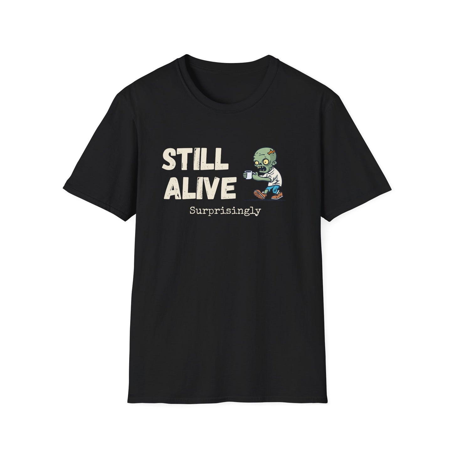 Still Alive, Surprisingly T-Shirt