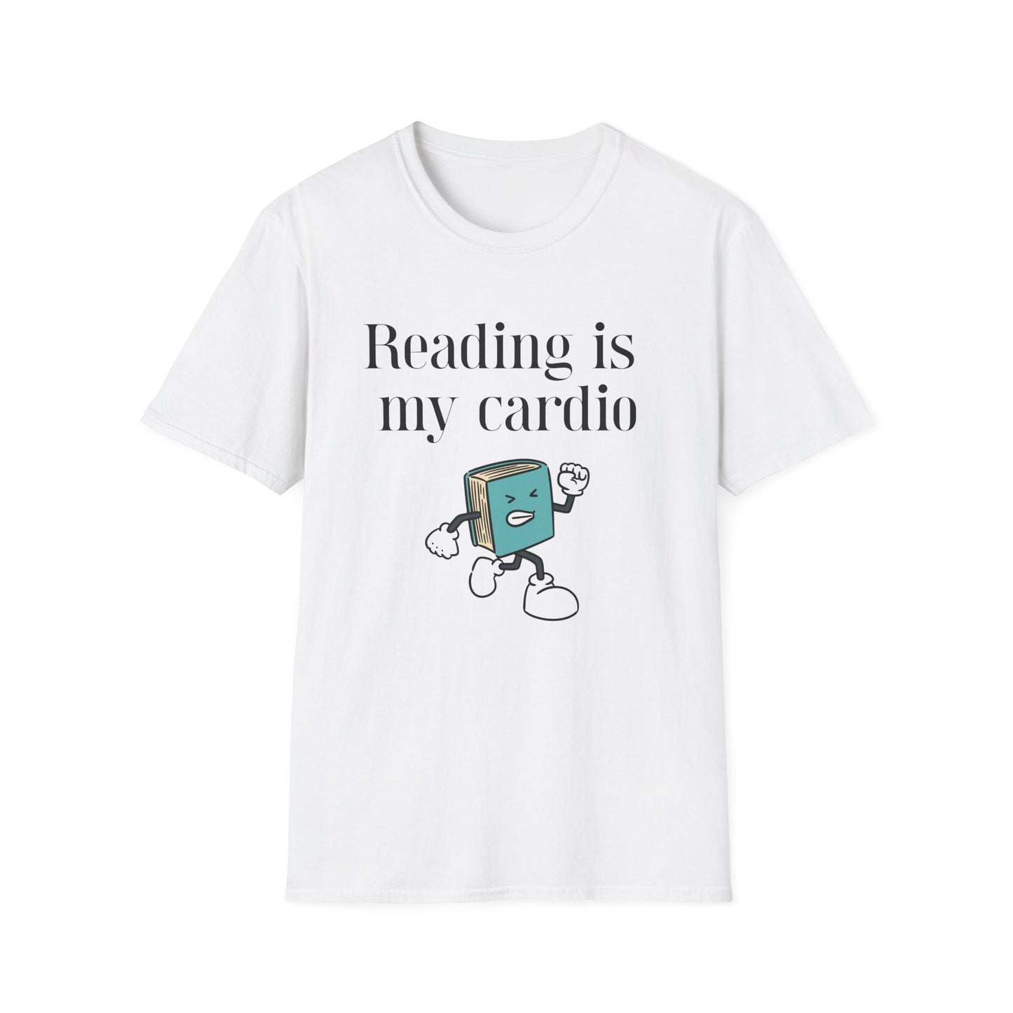 Reading is my Cardio T-Shirt