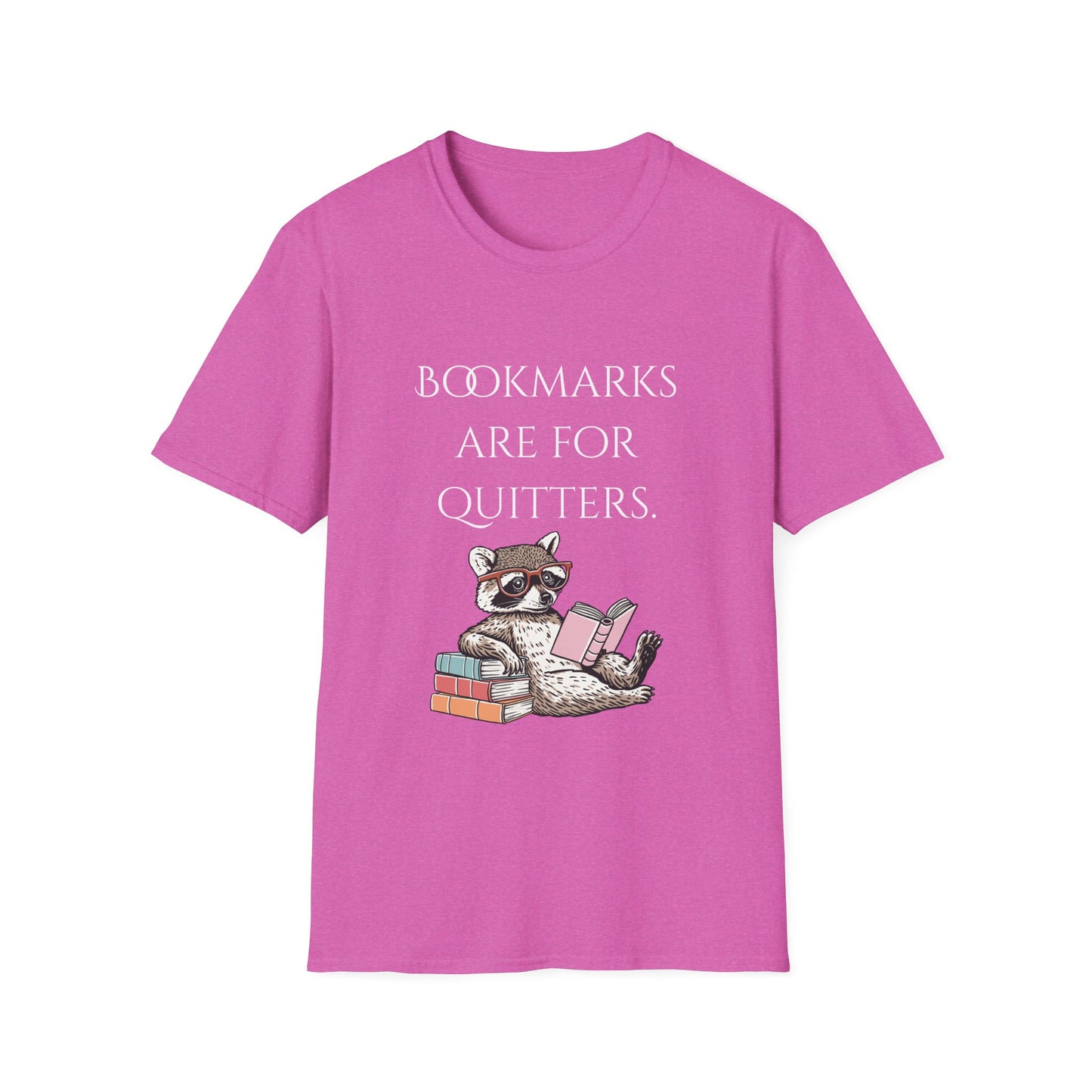 Bookmarks are for Quitters T-Shirt