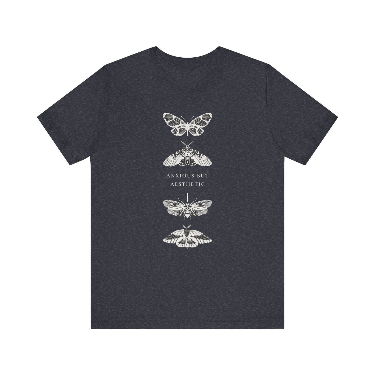 Anxious but Aesthetic T-shirt