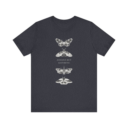 Anxious but Aesthetic T-shirt
