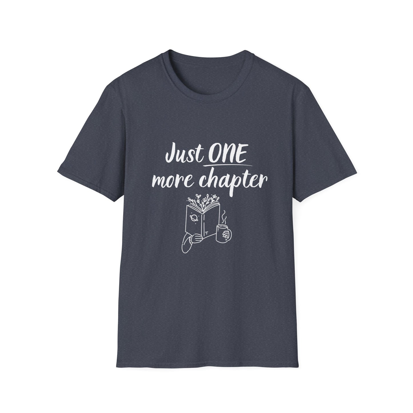 Just ONE More Chapter T-Shirt