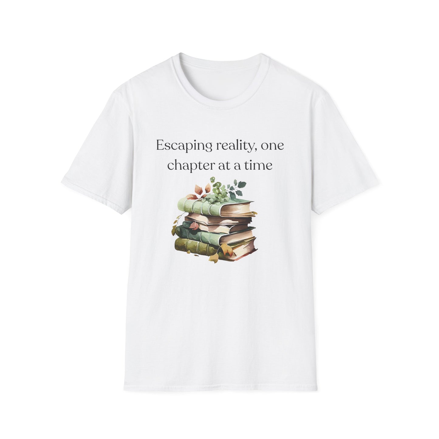 Escaping Reality One Chapter at a Time T-shirt