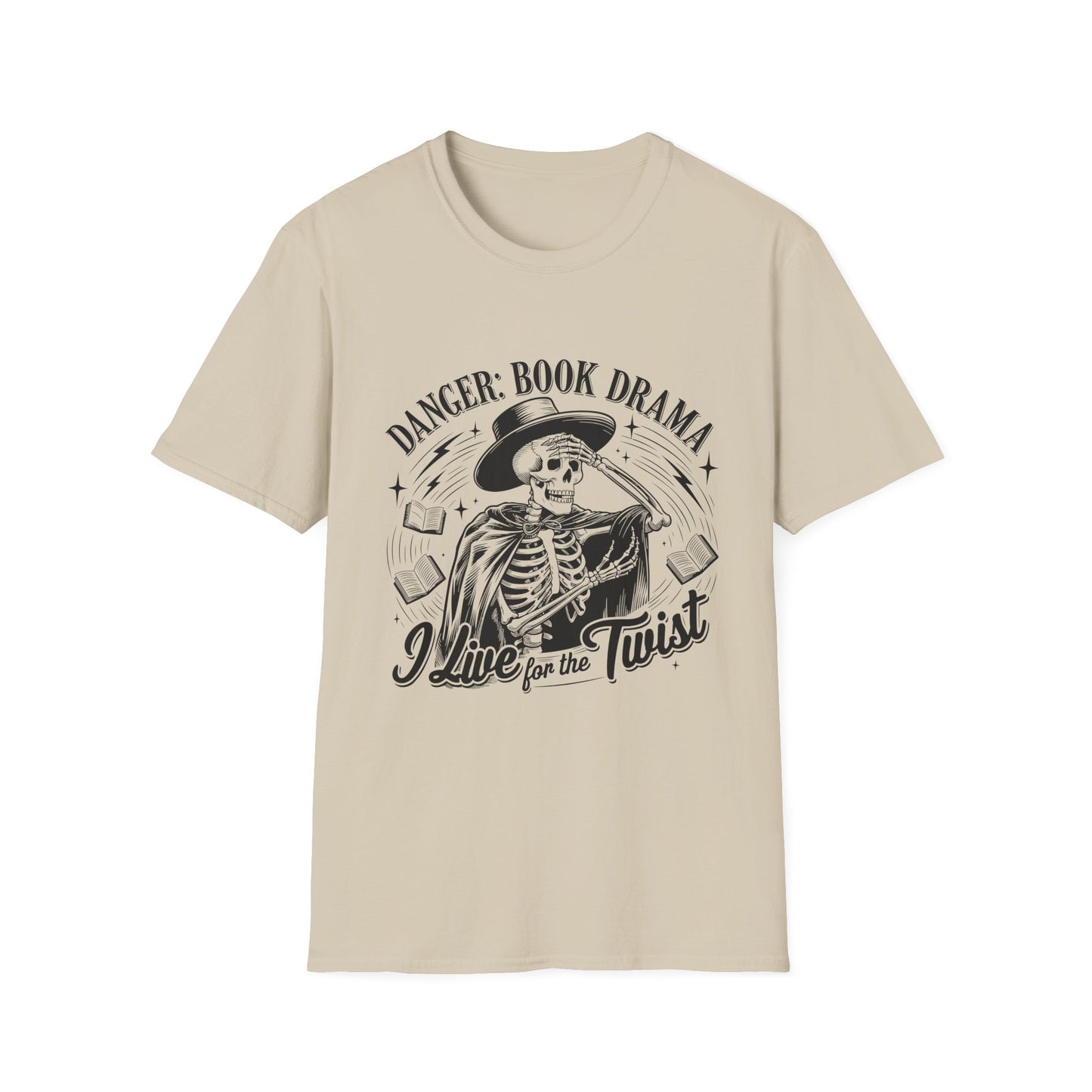 Danger: Book Drama - I Live for the Twist T-Shirt