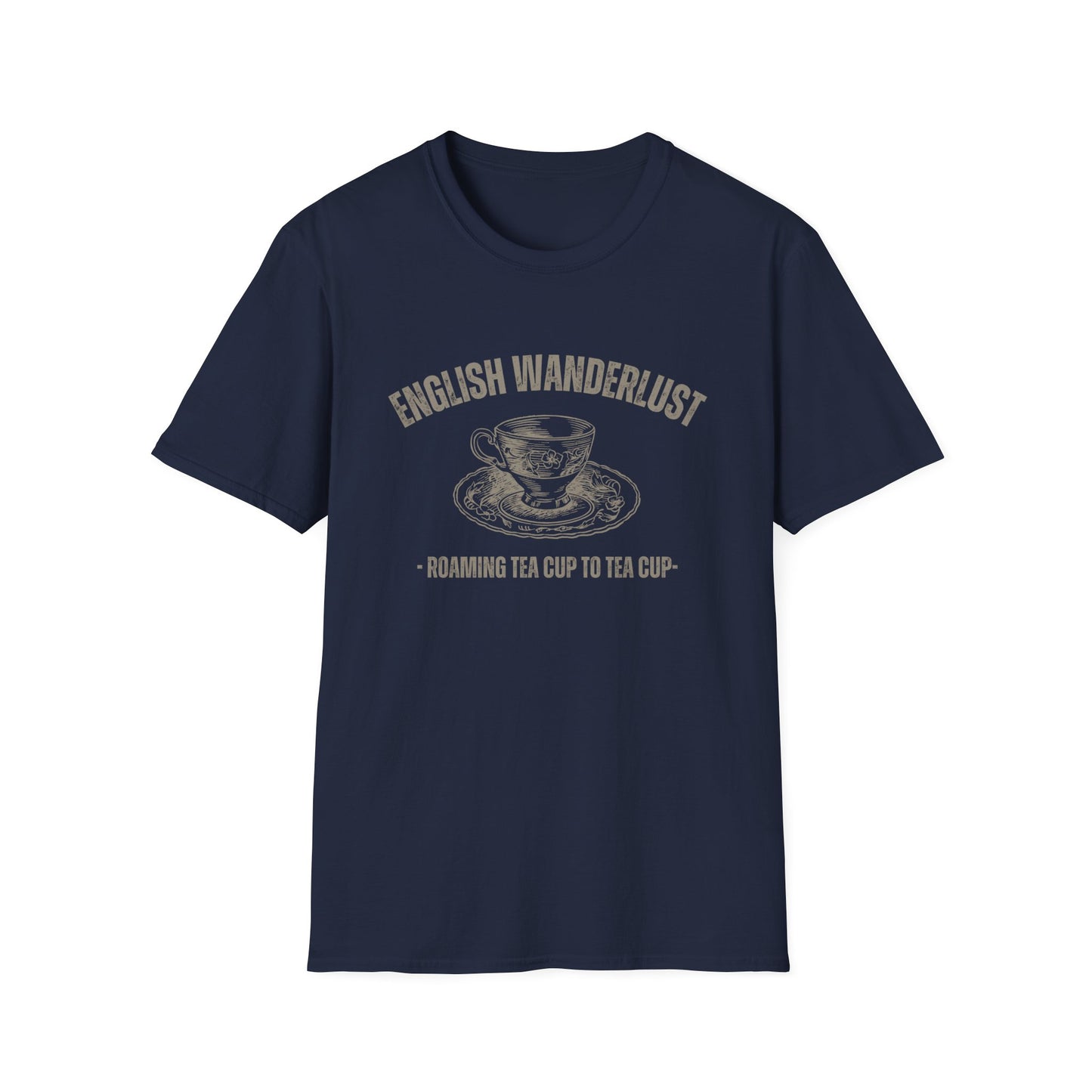 English Wanderlust Roaming Tea Cup to Teac Cup T-Shirt