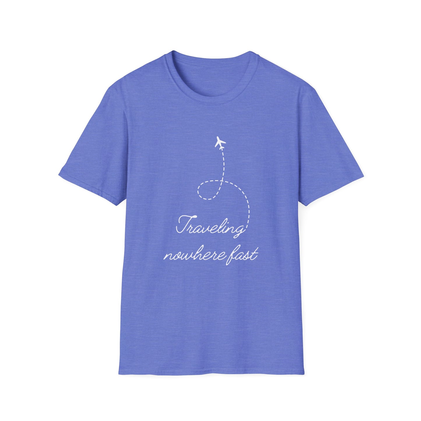 Traveling Nowhere Fast T-shirt